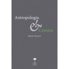 ANTROPOLOGIA E CINEMA